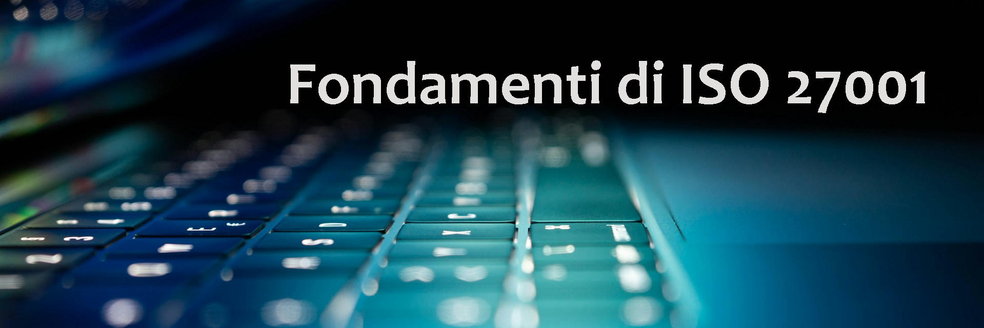 Fondamenti di ISO 27001 - Mentibus Academy