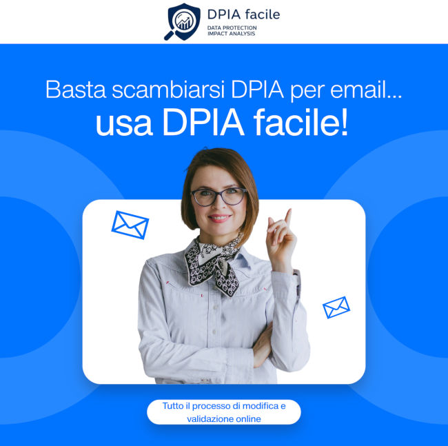 DPIA facile, il software as a Service per gestire il processo di Data Protection Impact Assessment